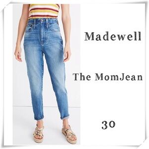 MADEWELL The Mom Jean The Highest-Rise Momjean in Glencoe Wash Size 30 #AN339